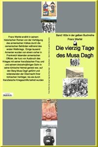 Produktbild: Franz Werfel: Die vierzig Tage des Musa Dagh - Band 182e in der gelben Buchreihe - bei J&uuml;rgen Ruszkowski