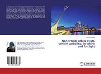Produktbild: Noncircular orbits at MC vehicle wobbling, in whirls and for light
