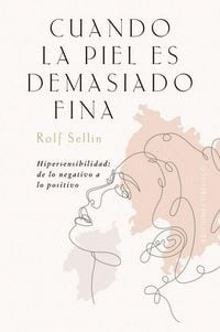 Produktbild: Cuando La Piel Es Demasiado Fina