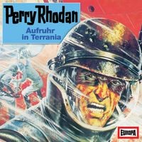 Produktbild: Perry Rhodan: Aufruhr in Terrania