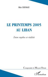 Produktbild: Le printemps 2005 au liban : Entre mythes et realites