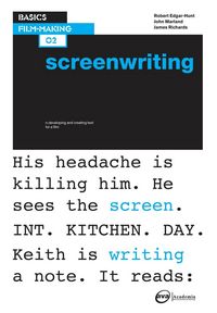 Produktbild: Basics Film-Making 02: Screenwriting