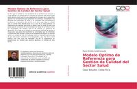 Produktbild: Modelo Optimo de Referencia para Gesti&oacute;n de Calidad del Sector Salud