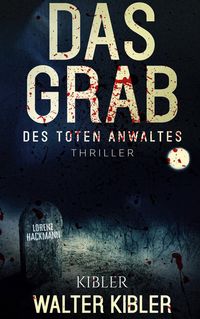 Produktbild: Das Grab des toten Anwaltes