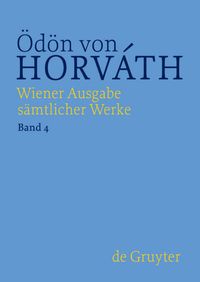 Bild vom Artikel Ödön von Horváth: Wiener Ausgabe sämtlicher Werke / Kasimir und Karoline vom Autor Ödön von Horváth