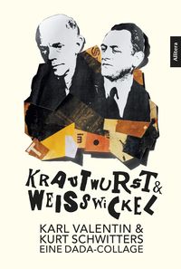 Bild vom Artikel Krautwurst & Weißwickel vom Autor Michael Wörgötter