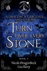 Produktbild: A Dragon, a Gargoyle, and a Faery Turn Over Every Stone