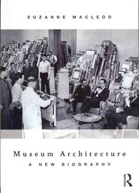 Produktbild: MacLeod, S: Museum Architecture