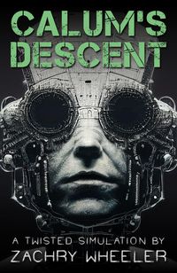 Produktbild: Calum's Descent (Twisted Simulations, #3)
