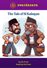 Produktbild: The Tale of Si Kabayan (Indonesian Folklore, #1.1)