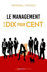 Produktbild: Le management selon Dix pour cent