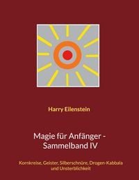 Produktbild: Magie f&uuml;r Anf&auml;nger - Sammelband IV