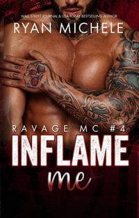 Produktbild: Inflame Me (Ravage MC#4)