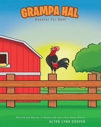 Produktbild: Grampa Hal Rooster for Rent