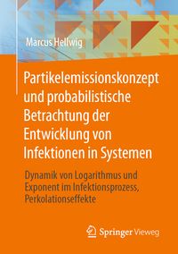 Produktbild: Partikelemissionskonzept und probabilistische Betrachtung der Entwicklung von Infektionen in Systemen