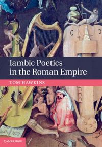 Produktbild: Iambic Poetics in the Roman Empire