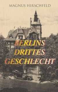 Produktbild: Berlins drittes Geschlecht