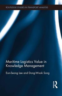 Produktbild: Maritime Logistics Value in Knowledge Management