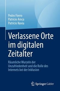 Produktbild: Verlassene Orte im digitalen Zeitalter
