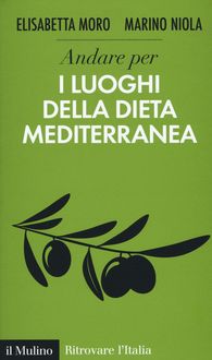 Produktbild: Andare per i luoghi della dieta mediterranea