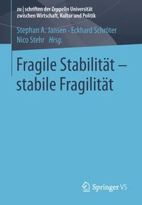 Produktbild: Fragile Stabilit&auml;t &ndash; stabile Fragilit&auml;t