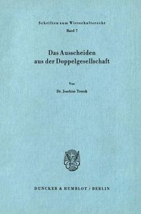 Produktbild: Das Ausscheiden aus der Doppelgesellschaft.