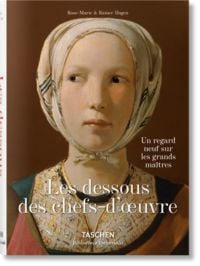 Produktbild: Les dessous des chefs-d&rsquo;oeuvre. Un regard neuf sur les grands ma&icirc;tres
