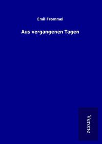 Produktbild: Aus vergangenen Tagen