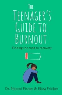 Produktbild: The Teenager's Guide to Burnout