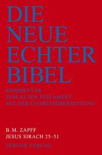 Produktbild: Die Neue Echter-Bibel. Kommentar / Kommentar zum Alten Testament mit Einheits&uuml;bersetzung / Jesus Sirach 25-51
