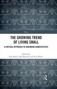 Produktbild: The Growing Trend of Living Small