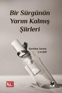 Produktbild: Bir S&uuml;rg&uuml;n&uuml;n Yarim Kalmis Siirleri