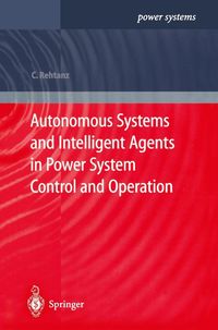 Produktbild: Autonomous Systems and Intelligent Agents in Power System Control and Operation