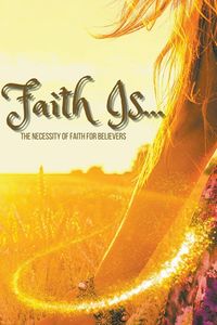 Produktbild: Faith Is....
