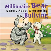 Produktbild: Millionaire Bear, A Story About Overcoming Bullying