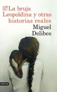 Produktbild: La bruja Leopoldina y otras historias reales