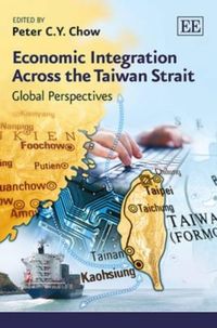 Produktbild: Economic Integration Across the Taiwan Strait