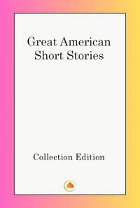 Produktbild: Great American Short Stories