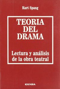 Produktbild: Teor&iacute;a del drama : lectura y an&aacute;lisis de la obra teatral
