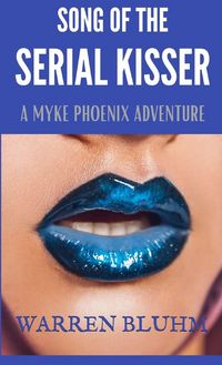 Produktbild: Song of the Serial Kisser