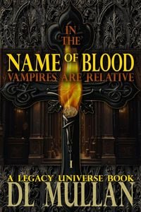 Produktbild: In the Name of Blood Vampires are Relative