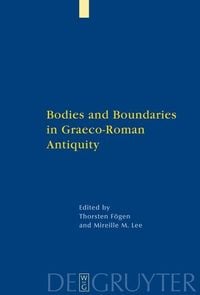 Produktbild: Bodies and Boundaries in Graeco-Roman Antiquity