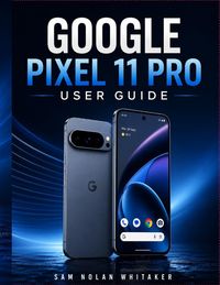 Produktbild: GOOGLE PIXEL 11 PRO USER GUIDE