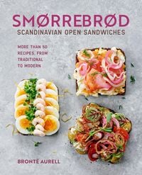 Produktbild: Smorrebrod: Scandinavian Open Sandwiches