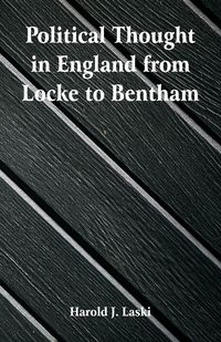 Produktbild: Political Thought in England from Locke to Bentham