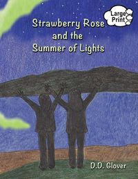 Produktbild: Strawberry Rose and the Summer of Lights