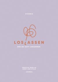 Produktbild: Loslassen. Und bei Gott ankommen.