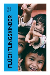 Produktbild: Fl&uuml;chtlingskinder