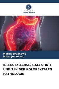 Produktbild: Il-33/st2-Achse, Galektin 1 und 3 in der Kolorektalen Pathologie
