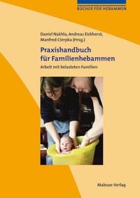 Produktbild: Praxishandbuch f&uuml;r Familienhebammen